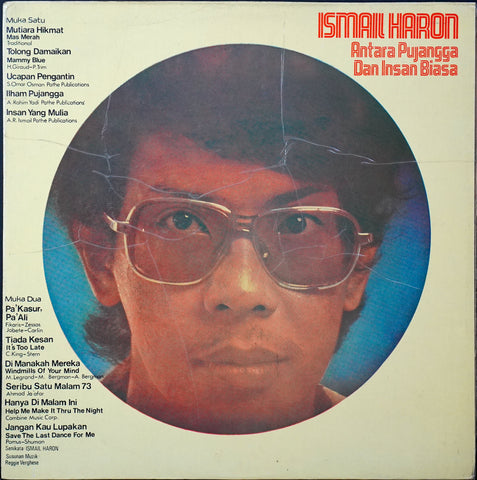 Ismail Haron – Antara Pujangga Dan Insan Biasa (LP)