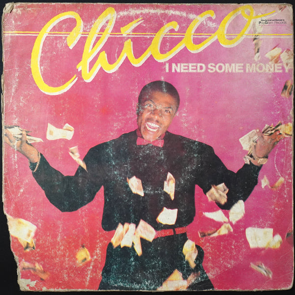 Chicco - I Need Some Money (LP)
